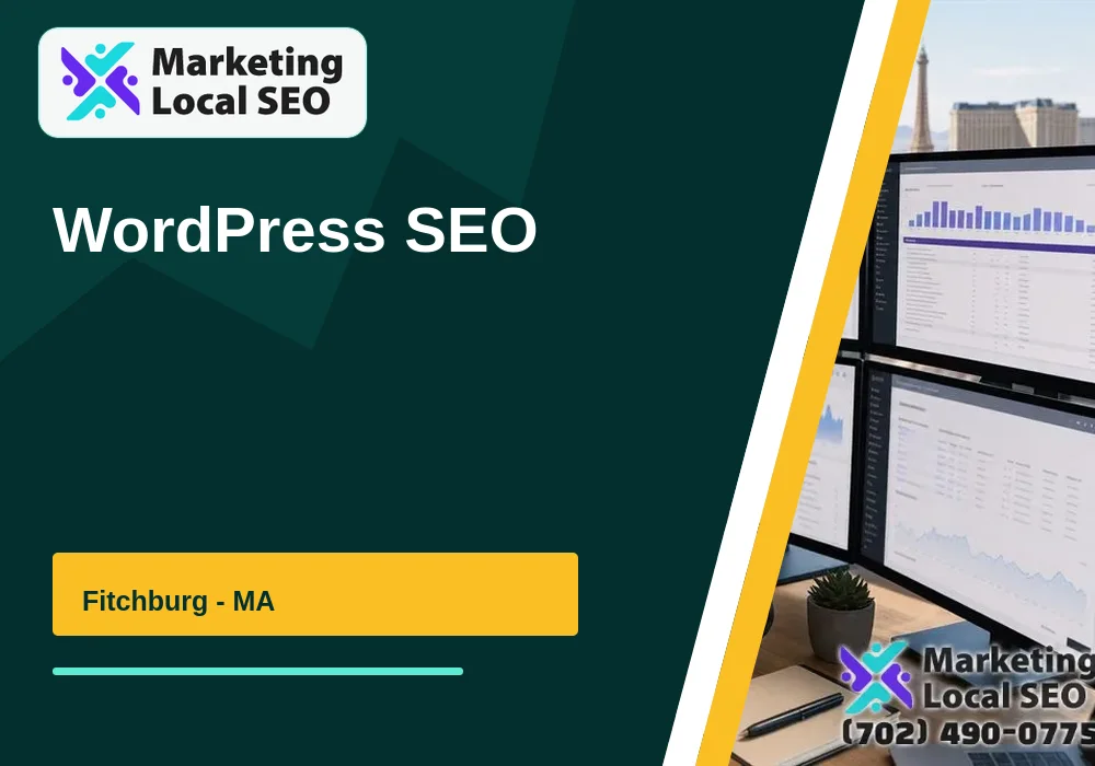 WordPress SEO in Fitchburg, MA WordPress SEO in Fitchburg, MA