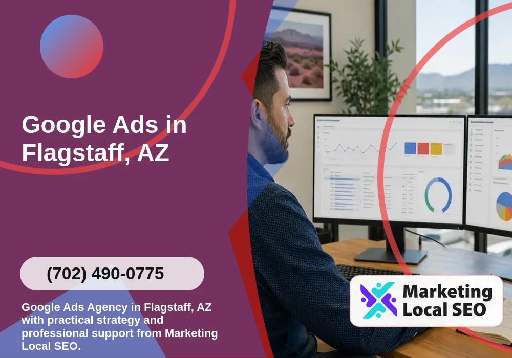Google Ads in Flagstaff, AZ