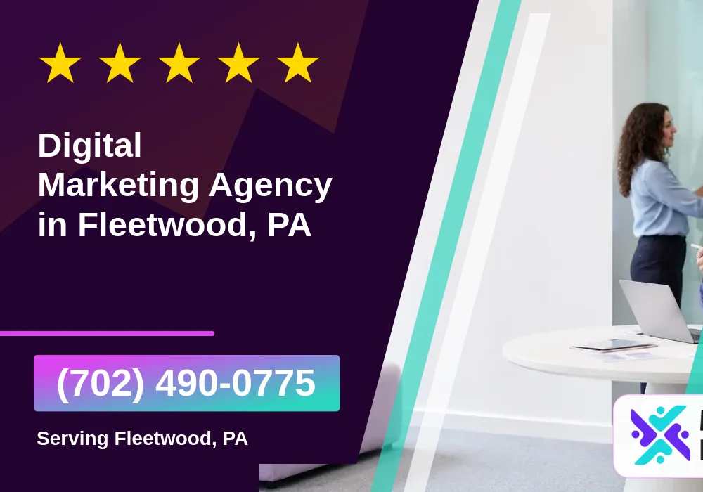 Digital Marketing Agency in Fleetwood, PA Digital Marketing Agency in Fleetwood, PA