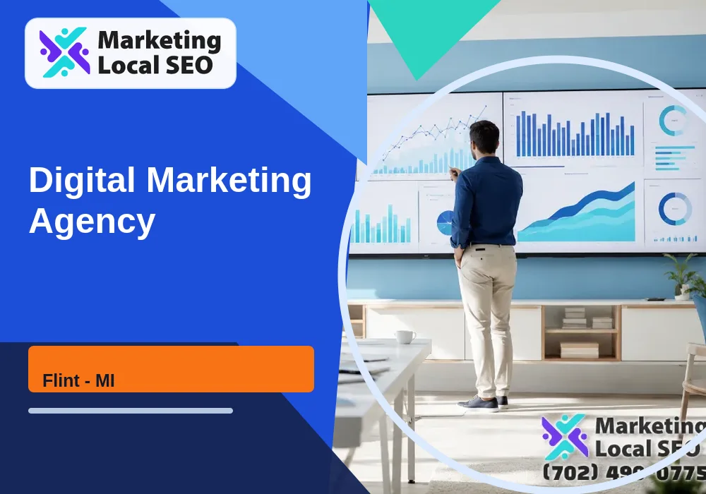 Digital Marketing Agency in Flint, MI
