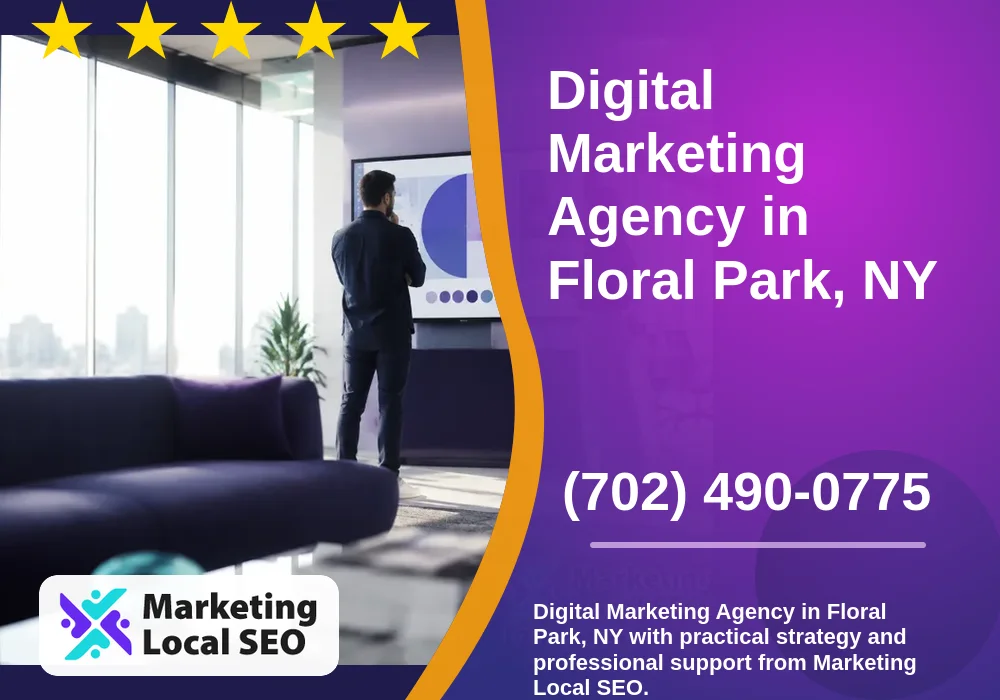 Digital Marketing Agency in Floral Park, NY