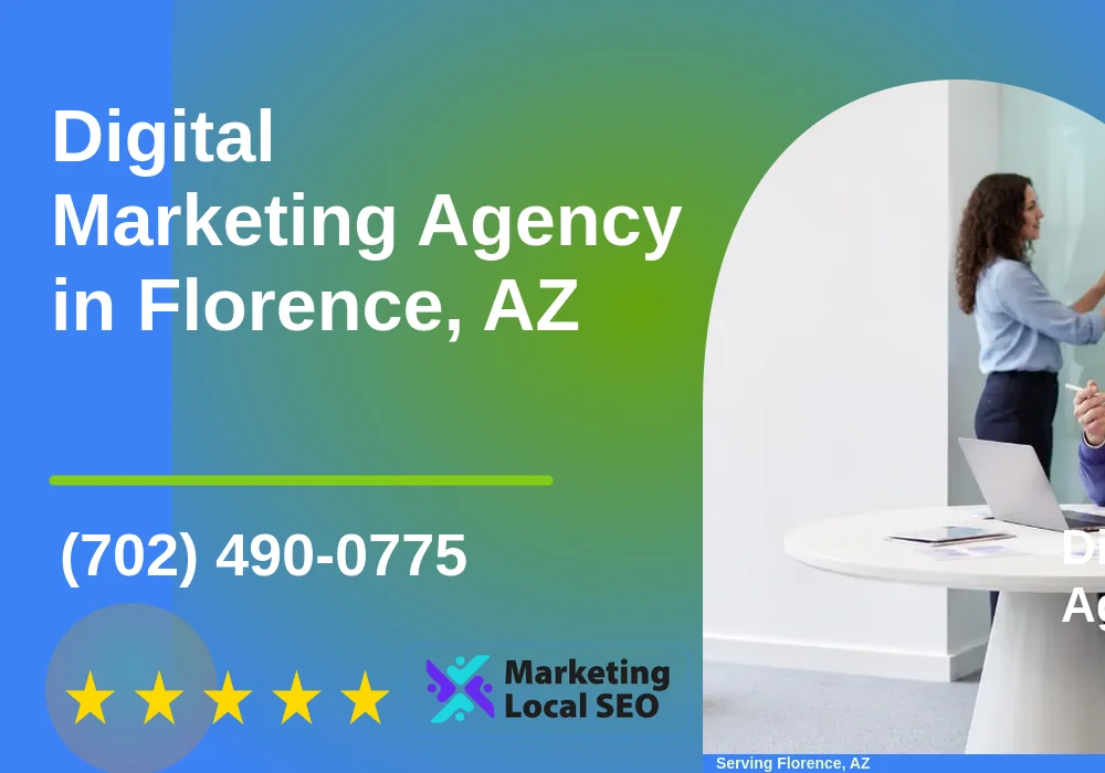 Digital Marketing Agency in Florence, AZ