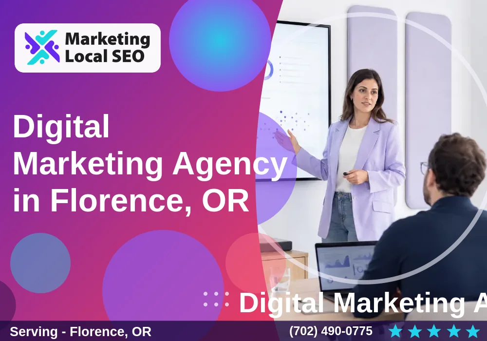 Digital Marketing Agency in Florence, OR Digital Marketing Agency in Florence, OR