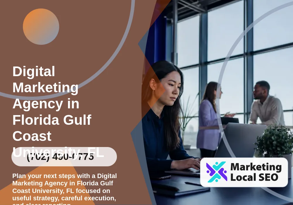 Digital Marketing Agency in Florida Gulf Coast University, FL