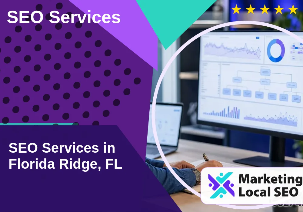 SEO Services in Florida Ridge, FL SEO Services in Florida Ridge, FL
