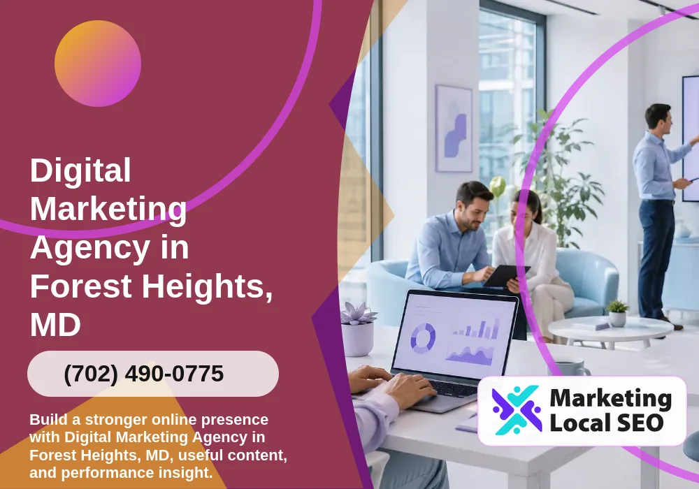 Digital Marketing Agency in Forest Heights, MD