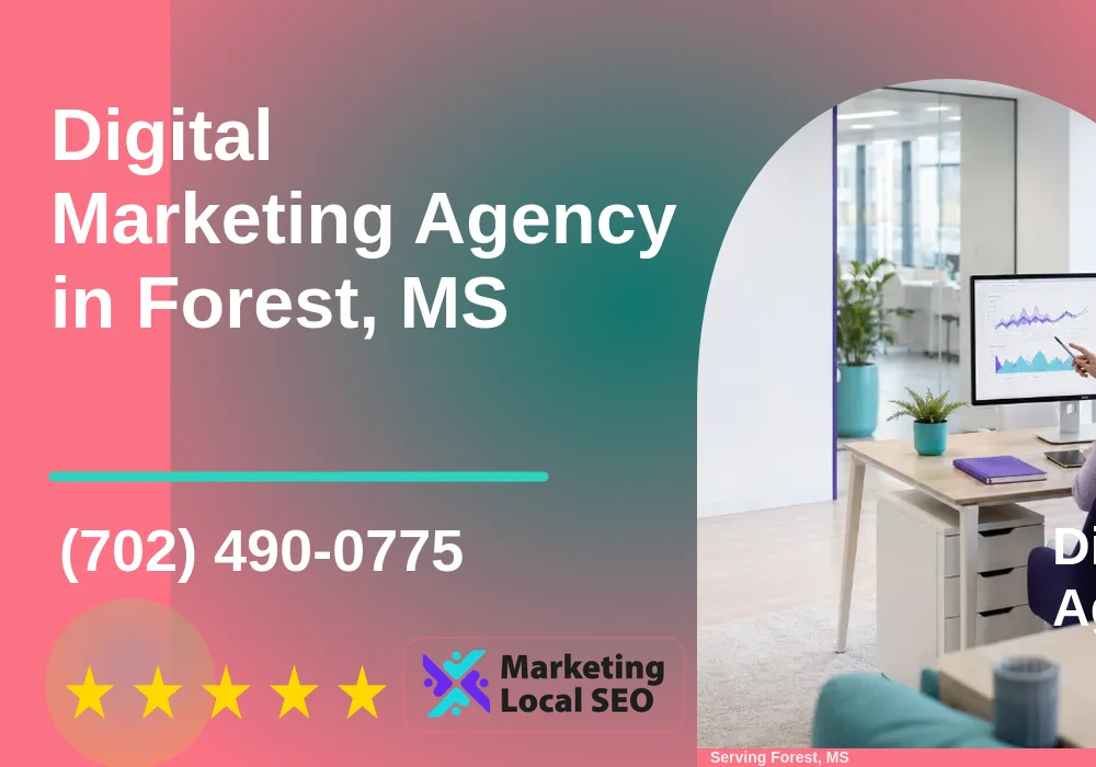 Digital Marketing Agency in Forest, MS Digital Marketing Agency in Forest, MS