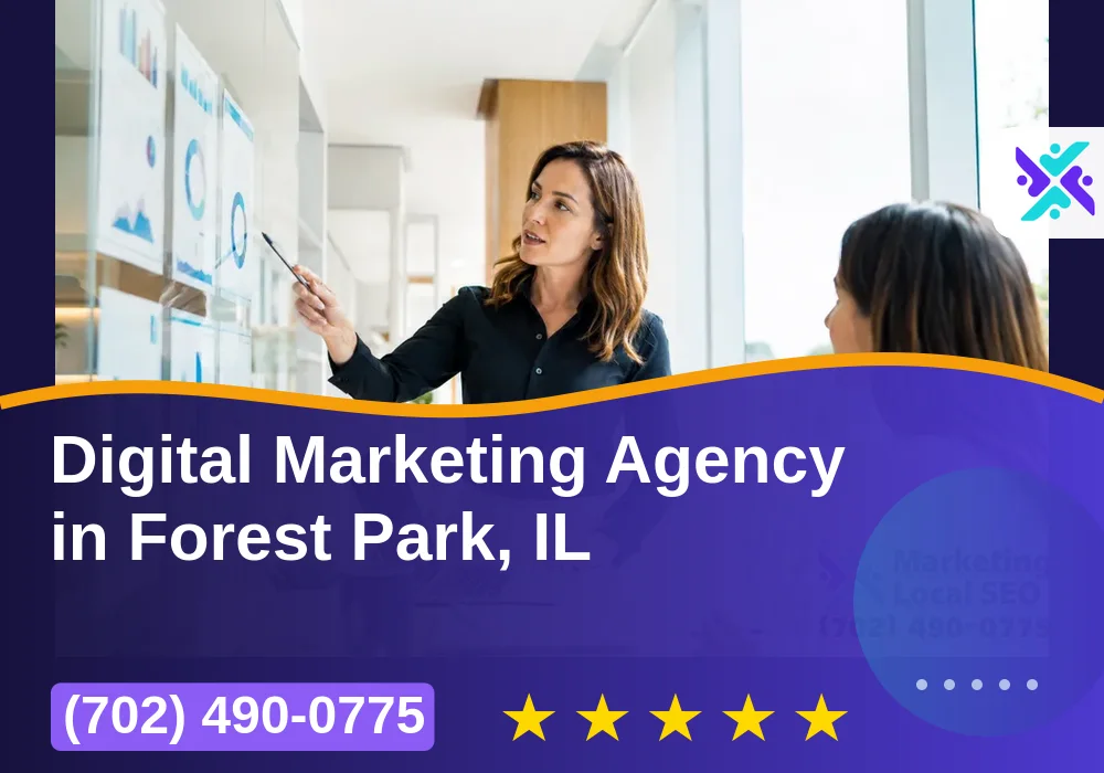 Digital Marketing Agency in Forest Park, IL