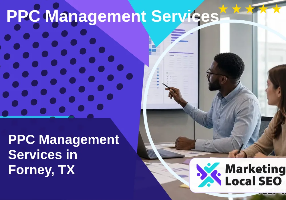 PPC Management Services in Forney, TX