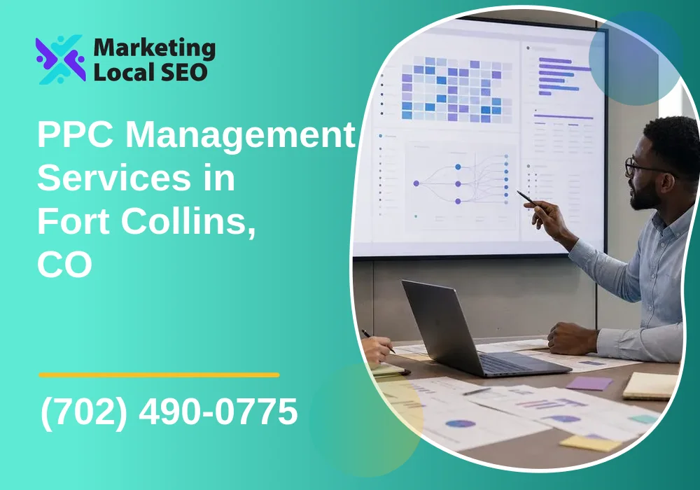 PPC Management Services in Fort Collins, CO PPC Management Services in Fort Collins, CO