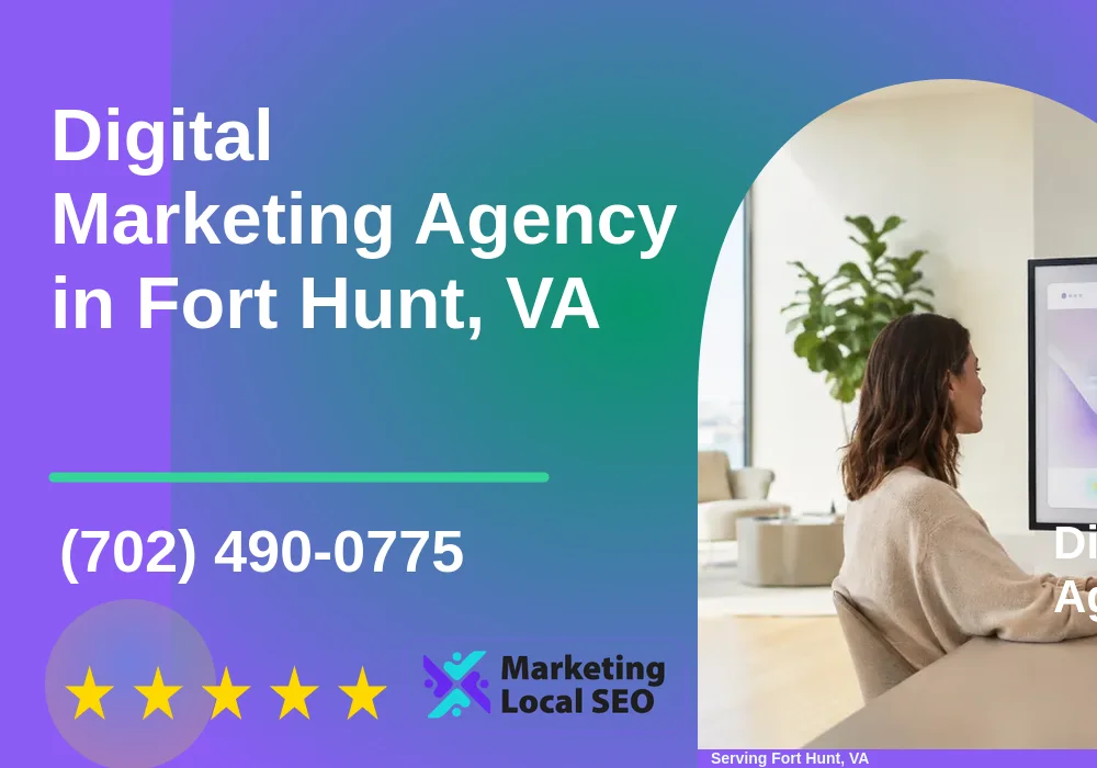 Digital Marketing Agency in Fort Hunt, VA