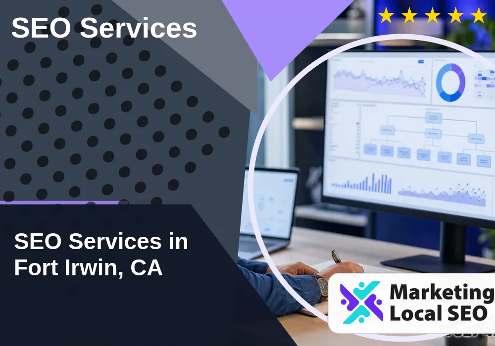 SEO Services in Fort Irwin, CA