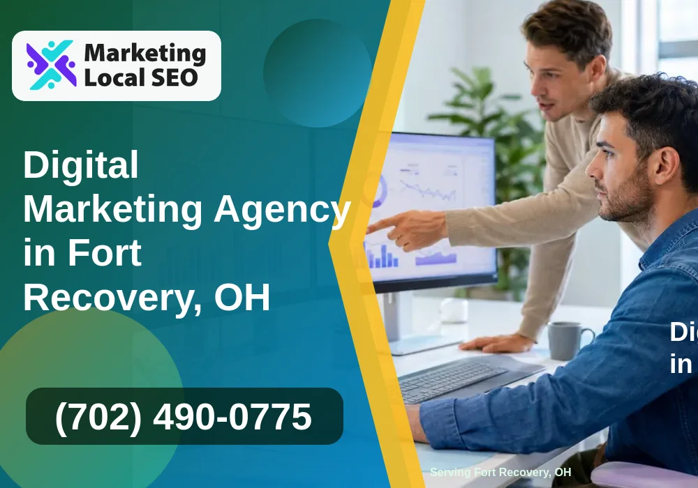 Digital Marketing Agency in Fort Recovery, OH