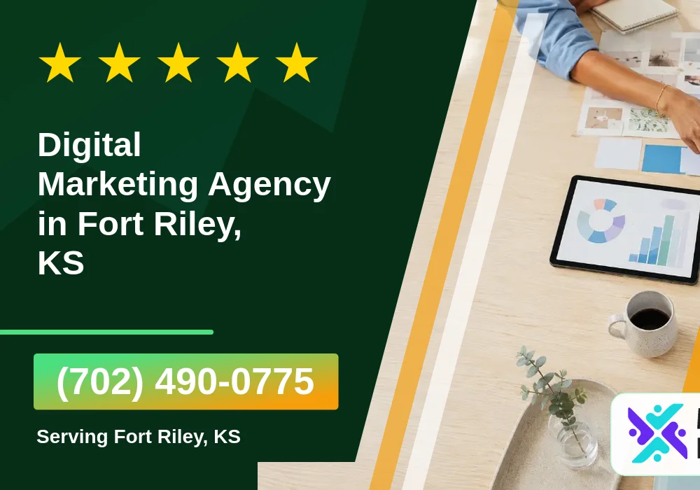 Digital Marketing Agency in Fort Riley, KS Digital Marketing Agency in Fort Riley, KS