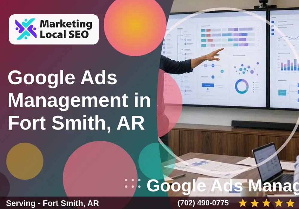 Google Ads Management in Fort Smith, AR Google Ads Management in Fort Smith, AR