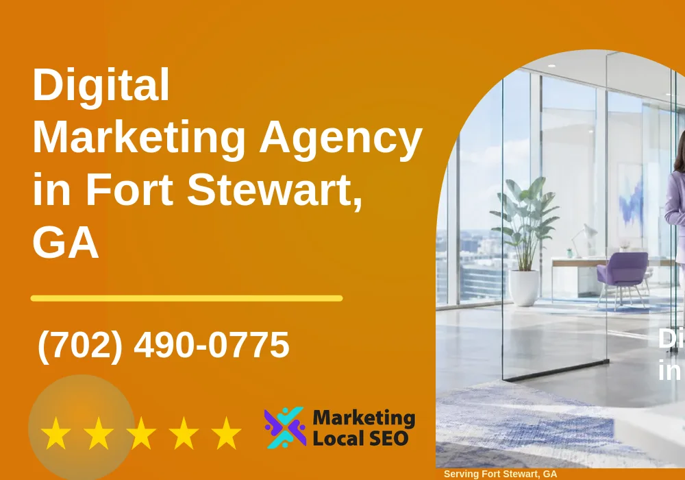 Digital Marketing Agency in Fort Stewart, GA