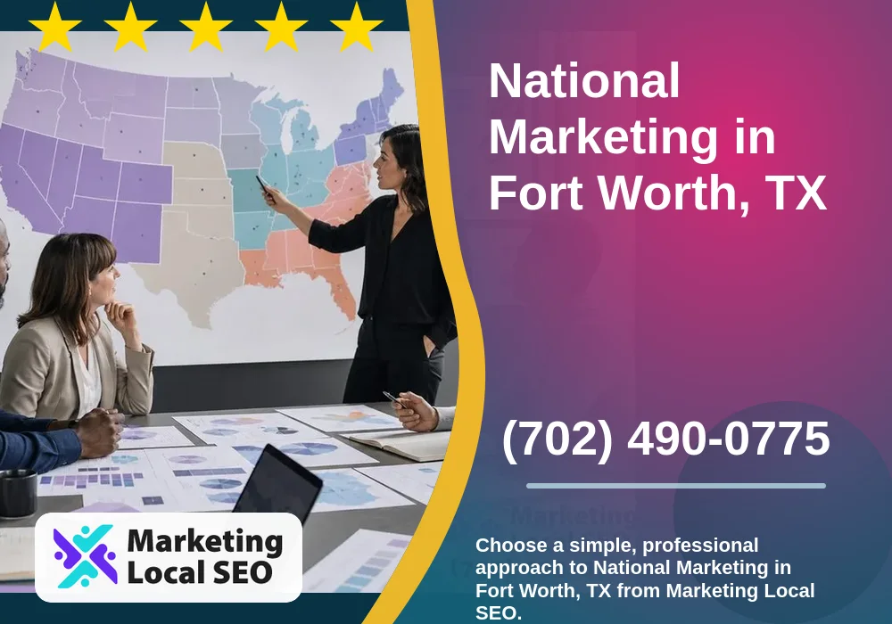 National Marketing in Fort Worth, TX National Marketing in Fort Worth, TX