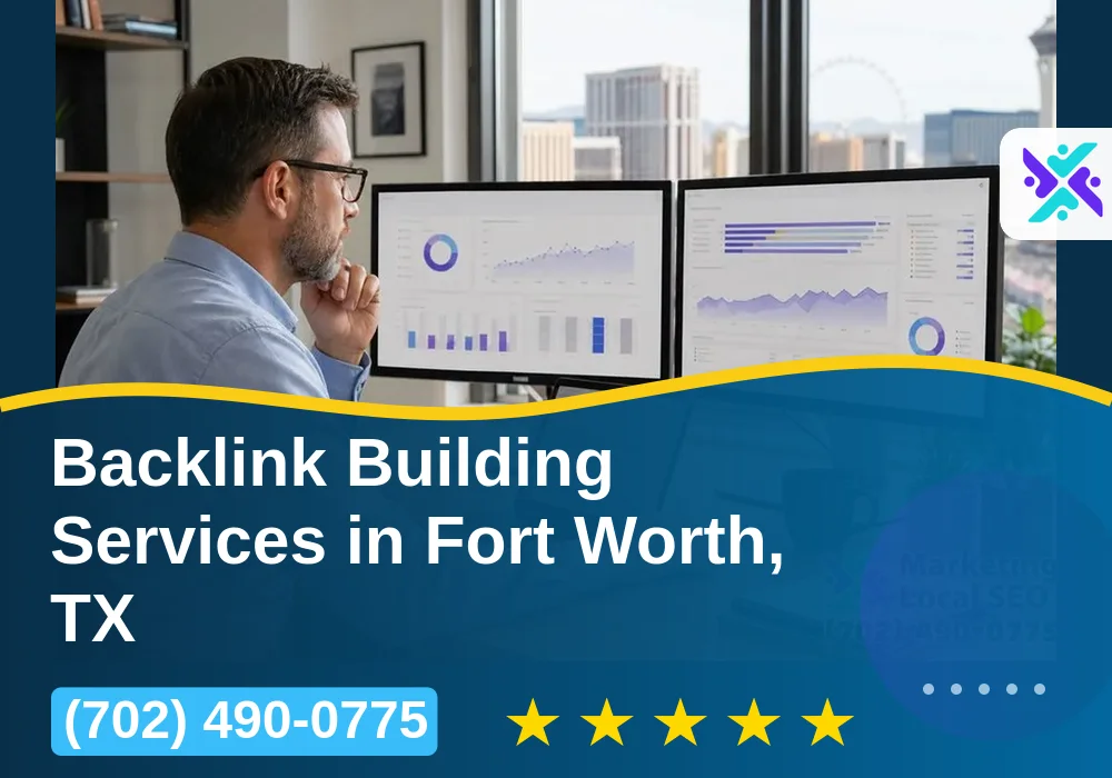 Backlink Building Services in Fort Worth, TX