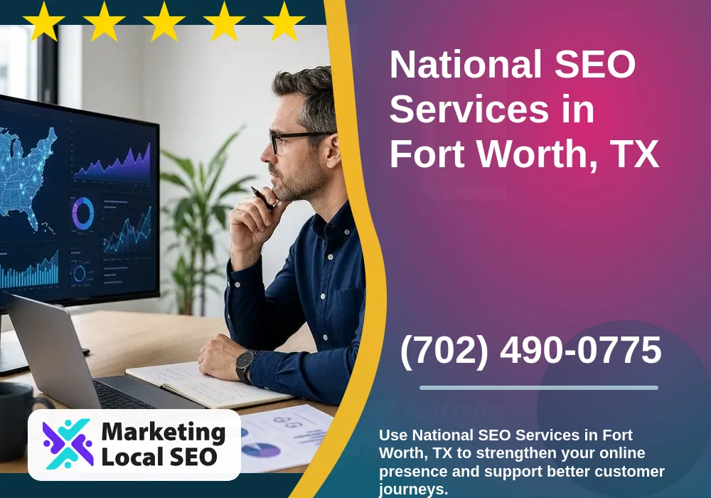 National SEO Services in Fort Worth, TX