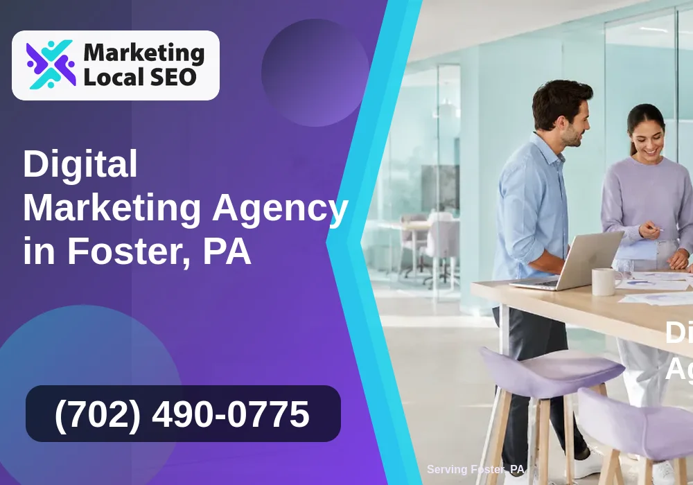 Digital Marketing Agency in Foster, PA