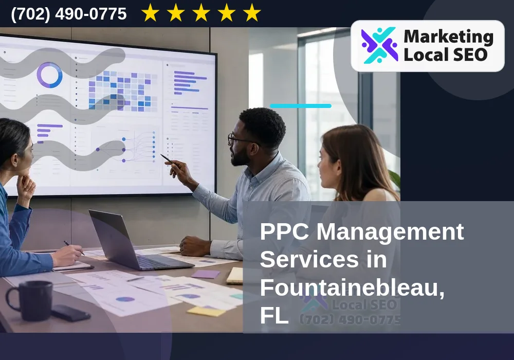 PPC Management Services in Fountainebleau, FL PPC Management Services in Fountainebleau, FL