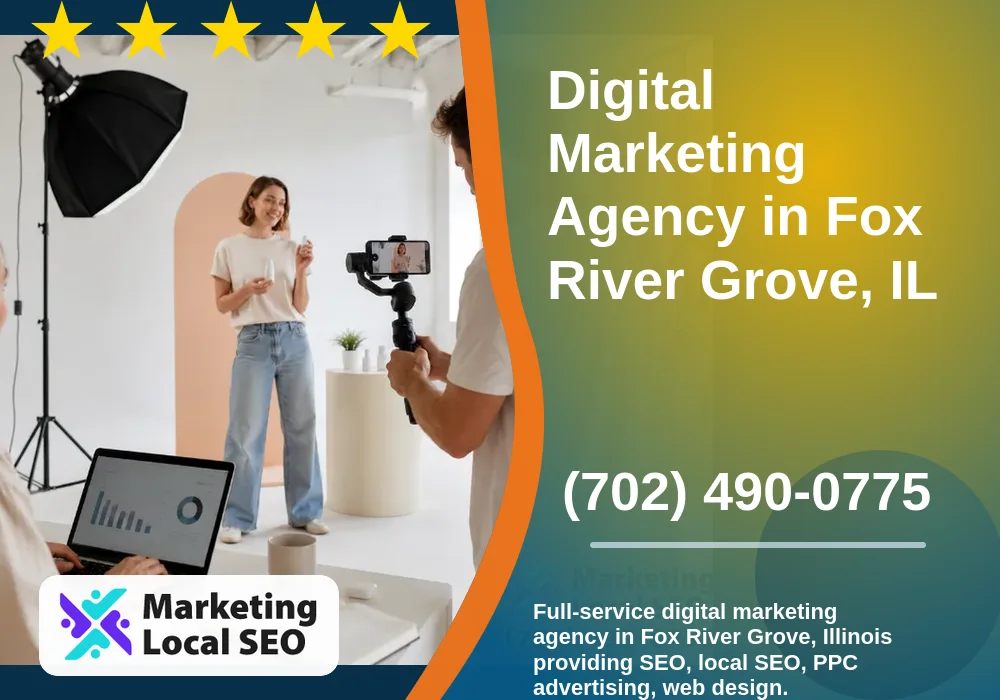 Digital Marketing Agency in Fox River Grove, IL