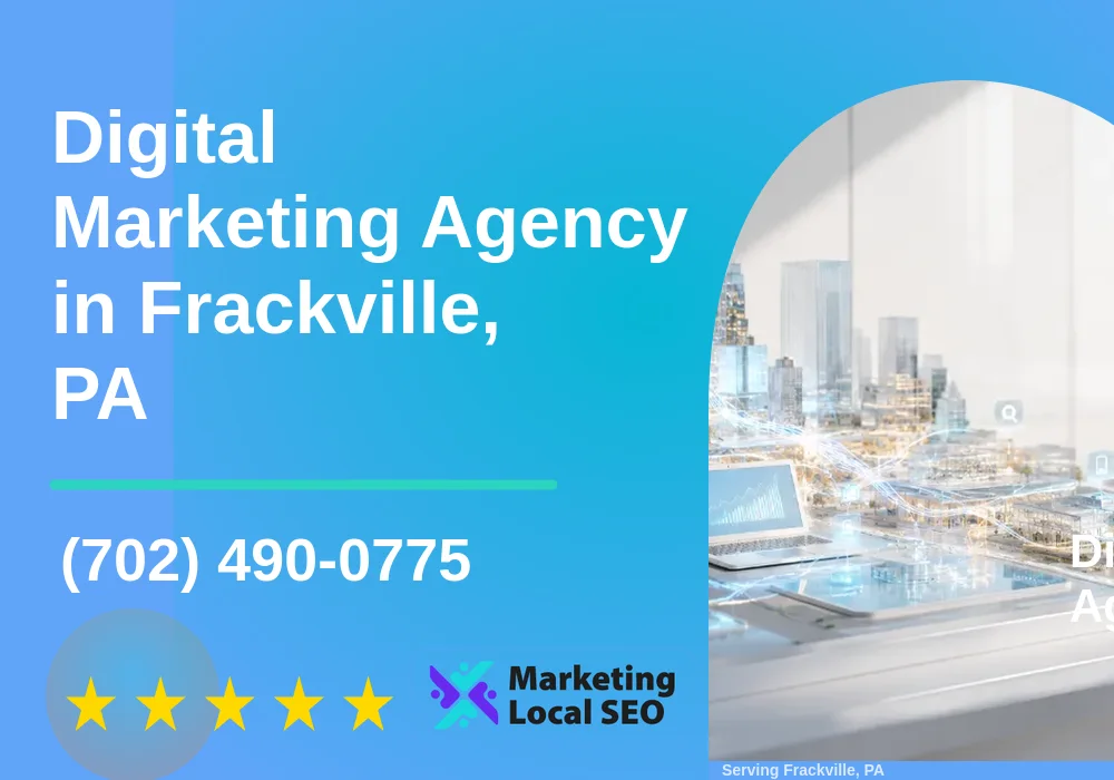 Digital Marketing Agency in Frackville, PA