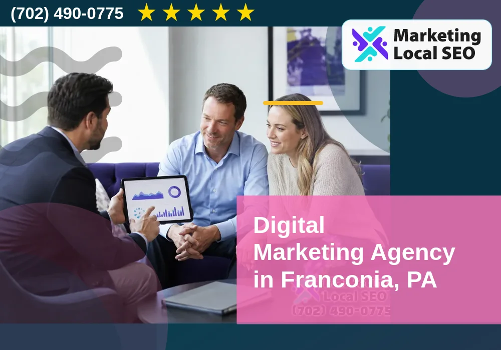 Digital Marketing Agency in Franconia, PA