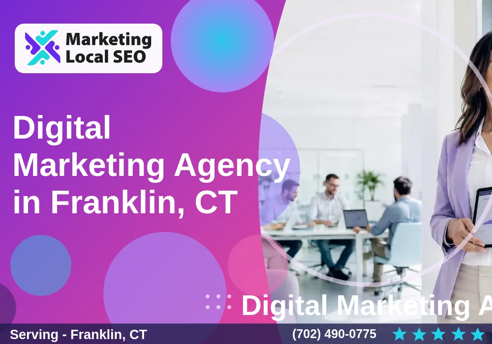 Digital Marketing Agency in Franklin, CT