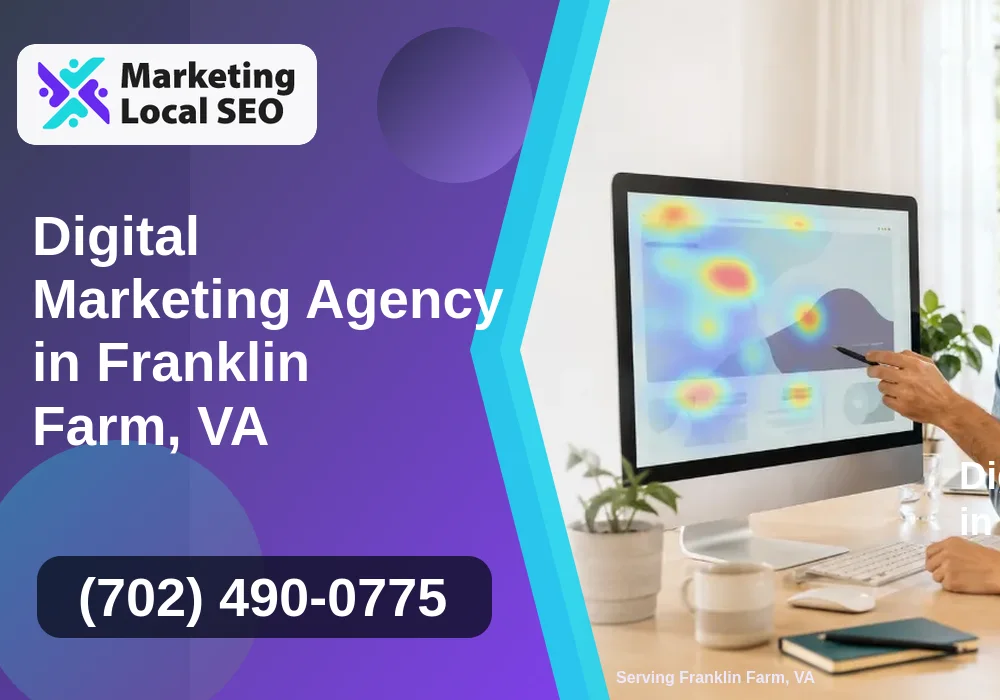 Digital Marketing Agency in Franklin Farm, VA
