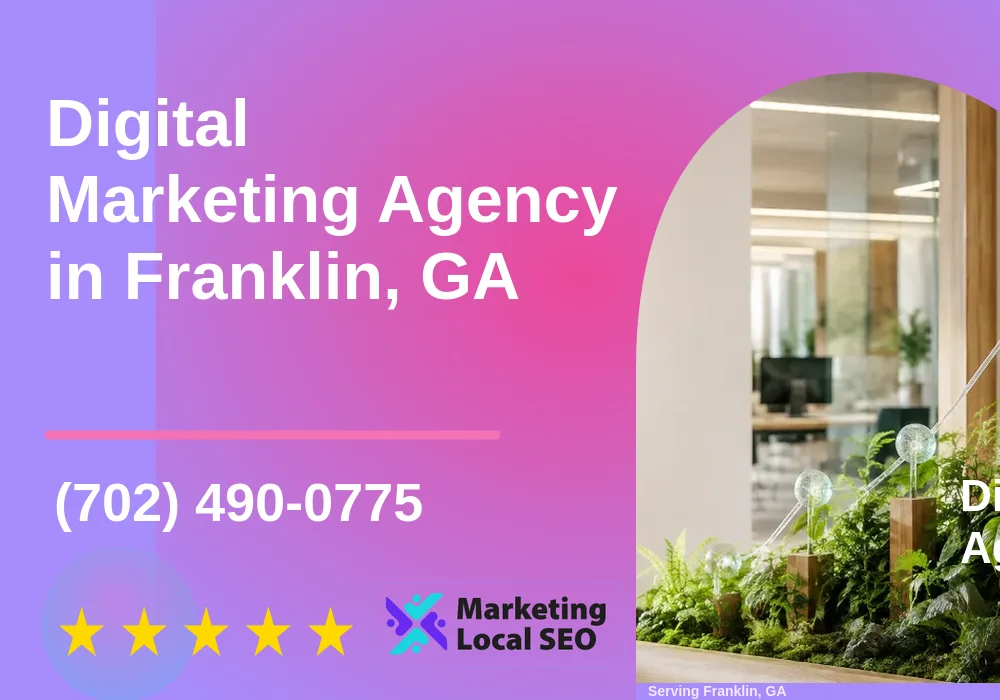 Digital Marketing Agency in Franklin, GA