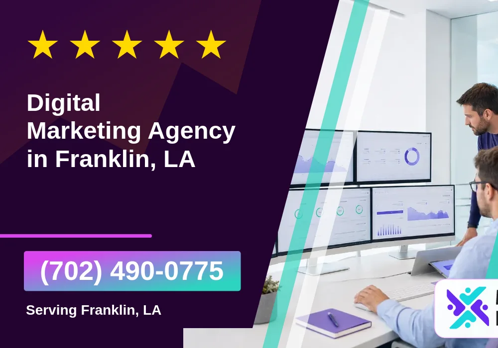 Digital Marketing Agency in Franklin, LA