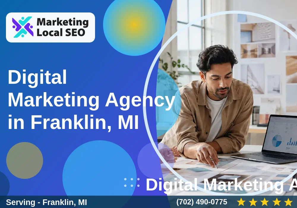 Digital Marketing Agency in Franklin, MI