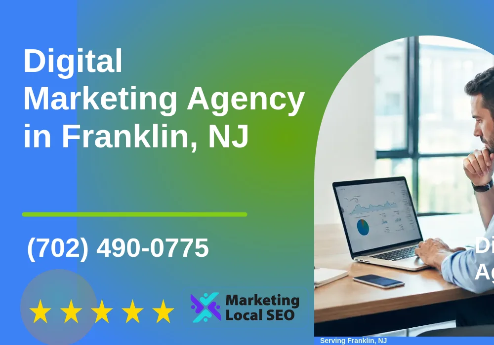 Digital Marketing Agency in Franklin, NJ