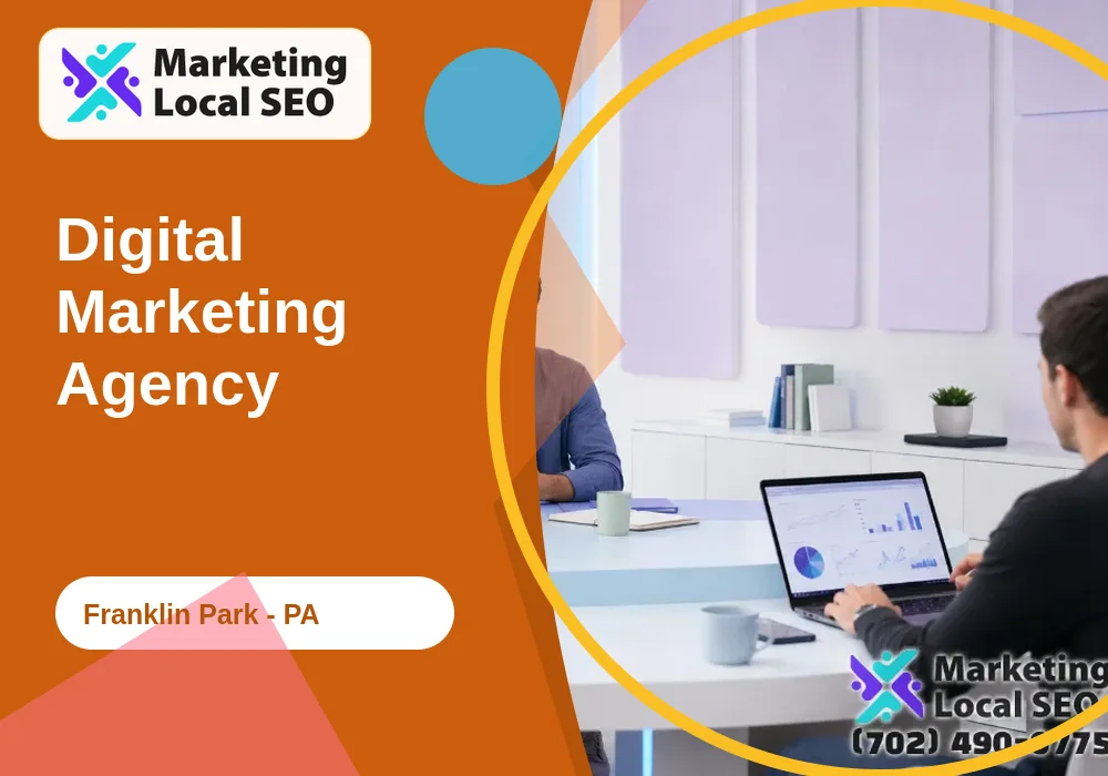 Digital Marketing Agency in Franklin Park, PA