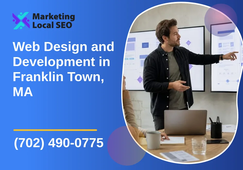 Web Design and Development in Franklin Town, MA