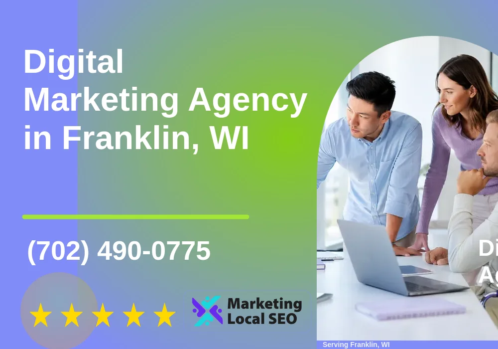 Digital Marketing Agency in Franklin, WI