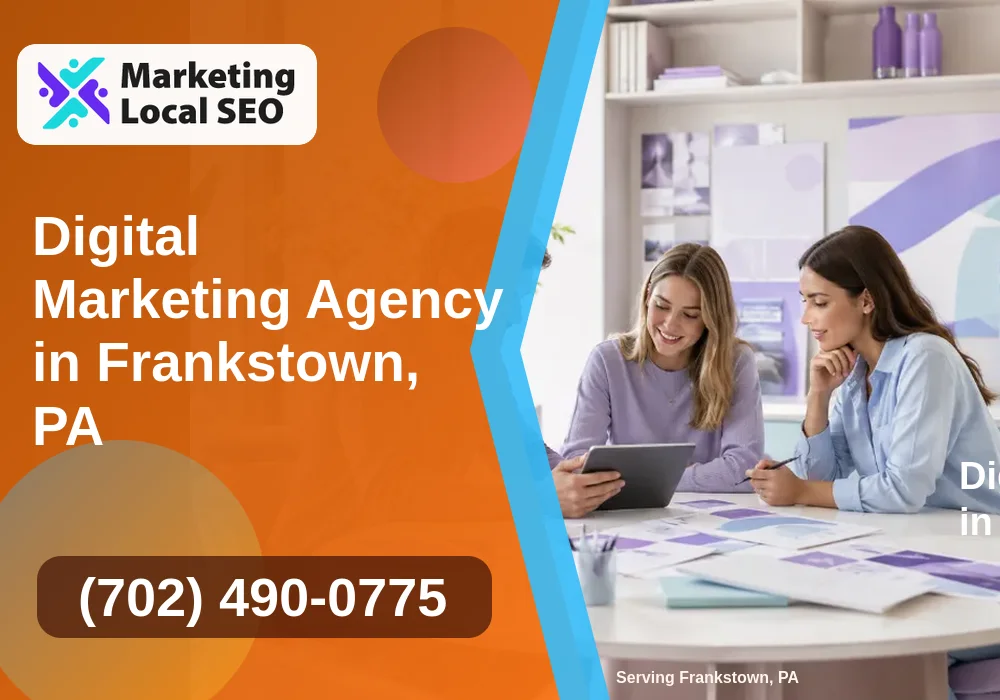 Digital Marketing Agency in Frankstown, PA Digital Marketing Agency in Frankstown, PA
