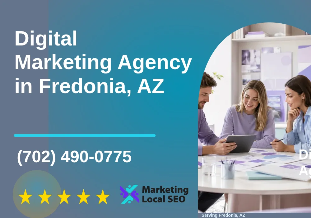 Digital Marketing Agency in Fredonia, AZ Digital Marketing Agency in Fredonia, AZ