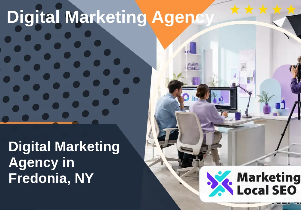 Digital Marketing Agency in Fredonia, NY
