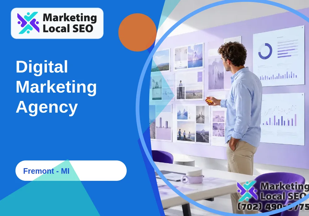Digital Marketing Agency in Fremont, MI