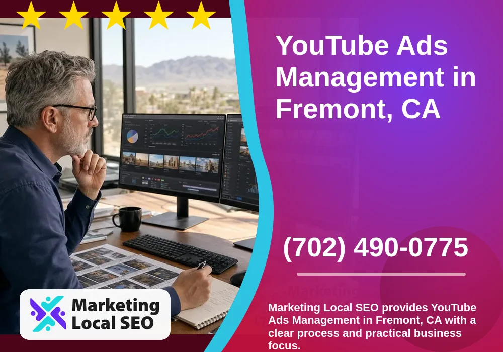 YouTube Ads Management in Fremont, CA