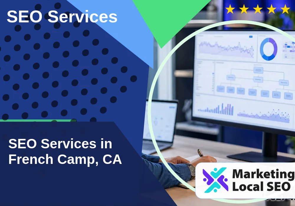SEO Services in French Camp, CA SEO Services in French Camp, CA