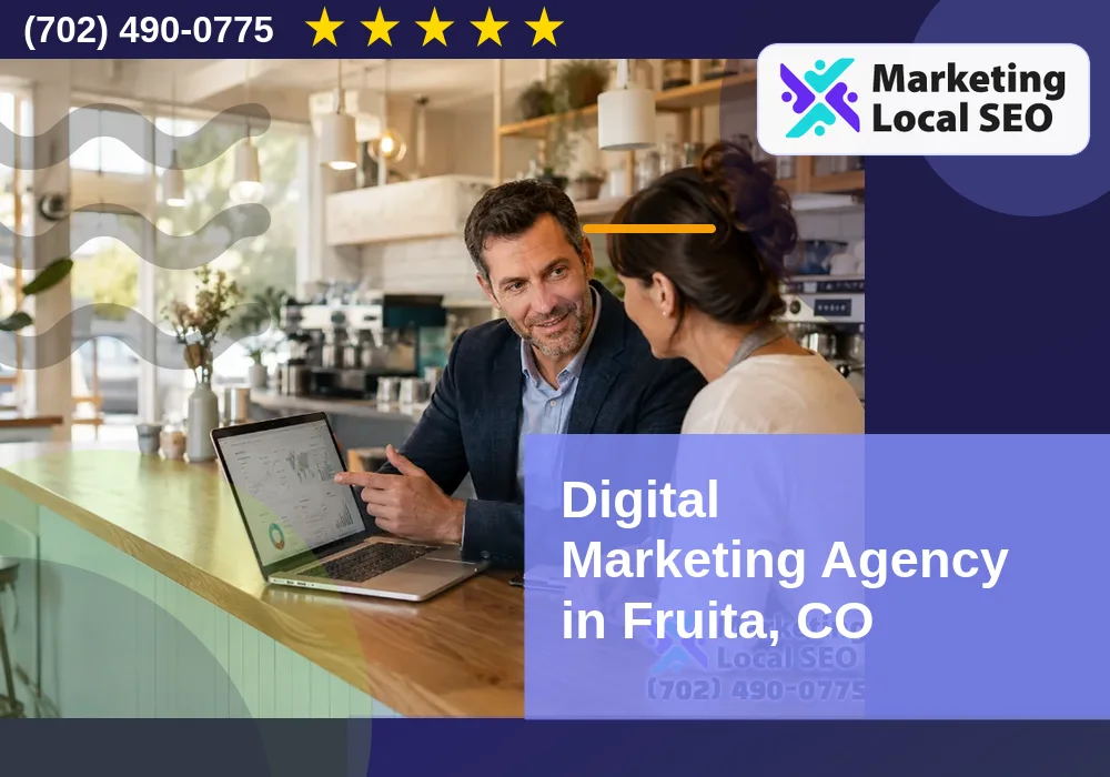 Digital Marketing Agency in Fruita, CO