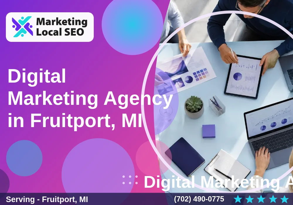 Digital Marketing Agency in Fruitport, MI