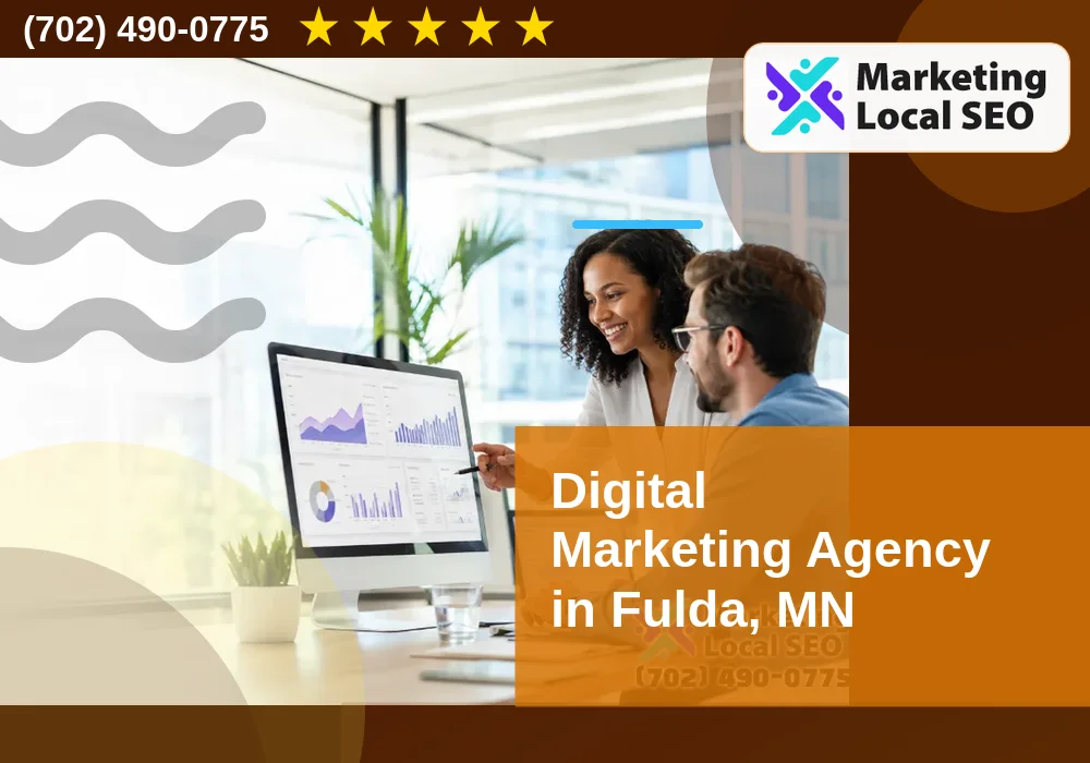 Digital Marketing Agency in Fulda, MN Digital Marketing Agency in Fulda, MN