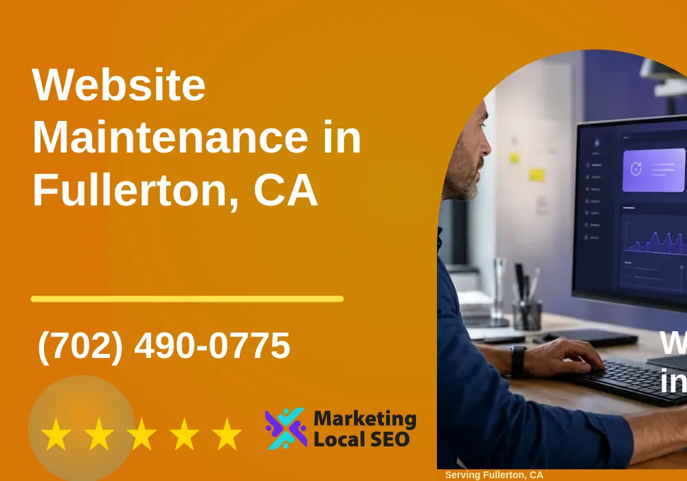 Website Maintenance in Fullerton, CA