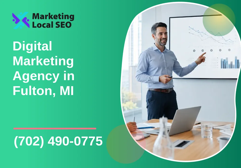 Digital Marketing Agency in Fulton, MI