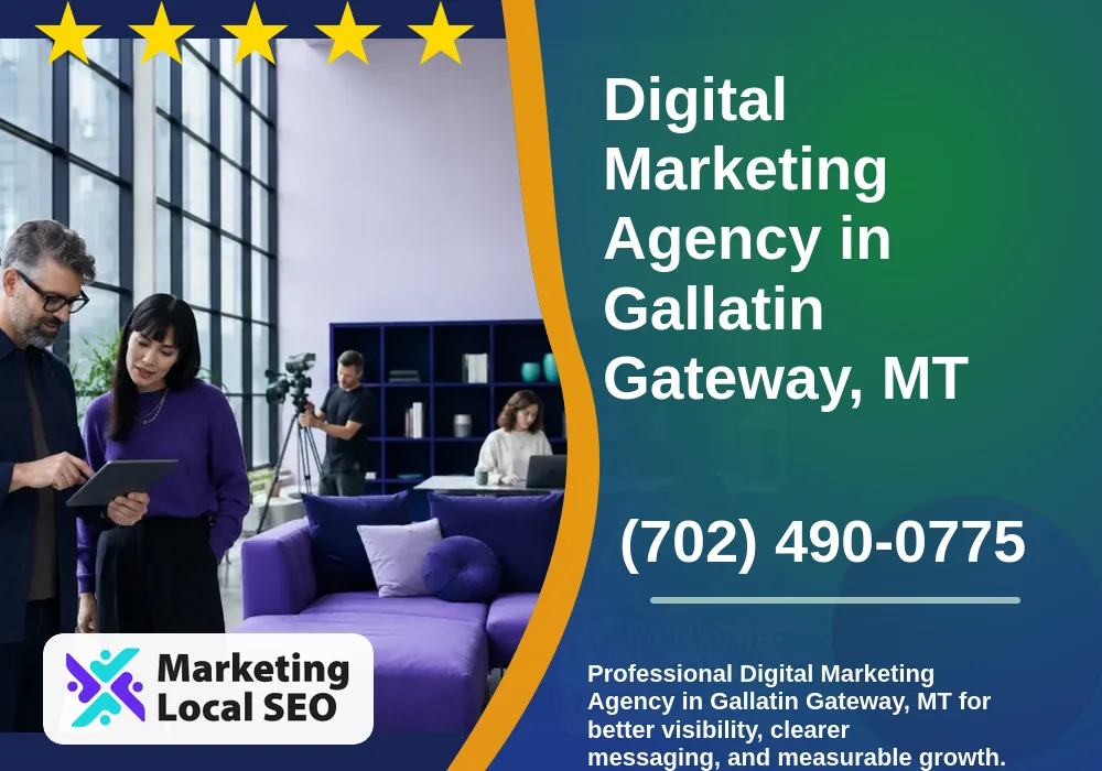 Digital Marketing Agency in Gallatin Gateway, MT