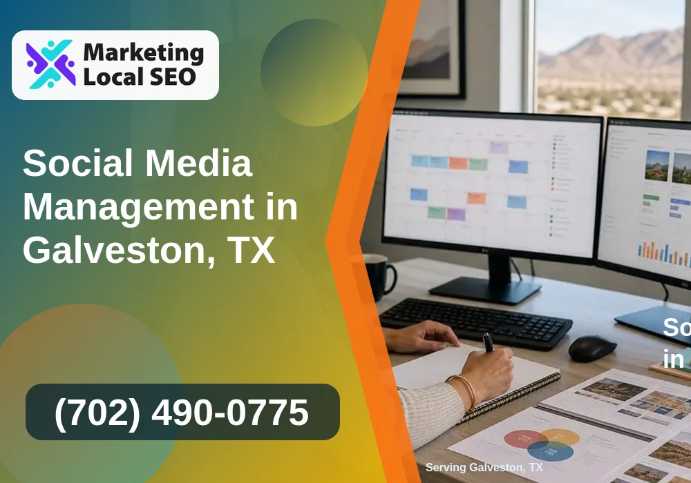 Social Media Management in Galveston, TX